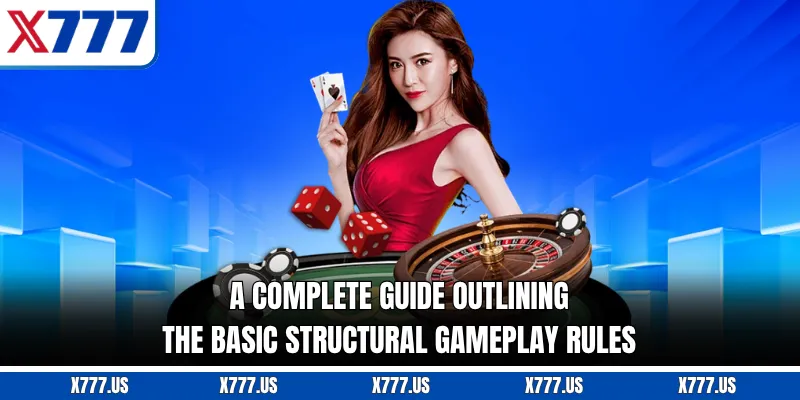 A complete guide outlining the basic structural gameplay rules